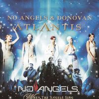 No Angels - Atlantis / When The Angels Sing