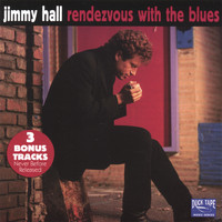 Jimmy Hall - Rendezvous With the Blues