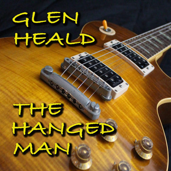 Glen Heald - The Hanged Man (Remastered)