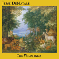 Jesse DeNatale - The Wilderness