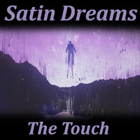 The Touch - Satin Dreams