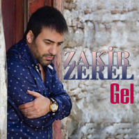 Zakir Zerel - Gel