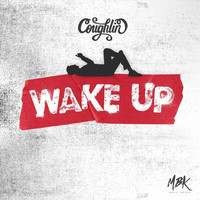Coughlin - Wake Up