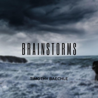 Timothy Baechle - Brainstorms