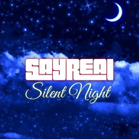 Sayreal - Silent Night