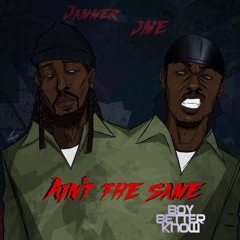 Jammer - Ain't the Same (Explicit)