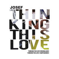 Jósef - Thinking This Love