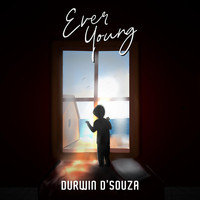 Durwin D'souza - Ever Young