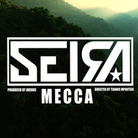 Seira - Mecca