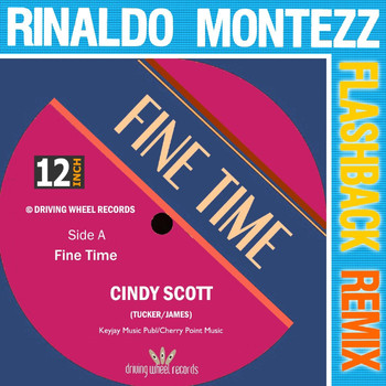 Cindy Scott - Fine Time (Rinaldo Montezz Flashback Remix)