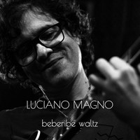 Luciano Magno - Beberibe Waltz