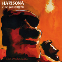 Harisona et les Jam Muppets - Les Passagers
