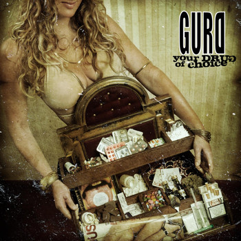 Gurd - Your Drug of Choice