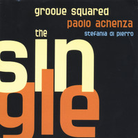 Groove Squared - The Single