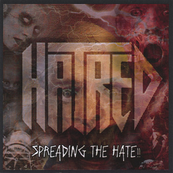Hatred - Spreading the HATE