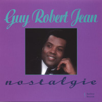 Guy Robert Jean - Nostalgie