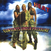 Heat - Contents Under Pressure