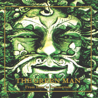 The Green Man - From Irem to Summerisle