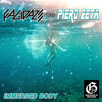 Fagidaze vs. Piero Zeta - Immersed Body