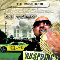 Haji Springer - The Hyphy Indian Rapper...Stackin' Rupees