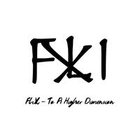 FLIX - To A Higher Dimension (Explicit)