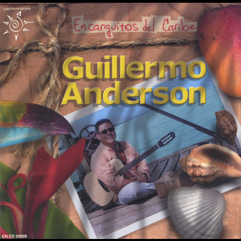 Guillermo Anderson - Encarguitos Del Caribe