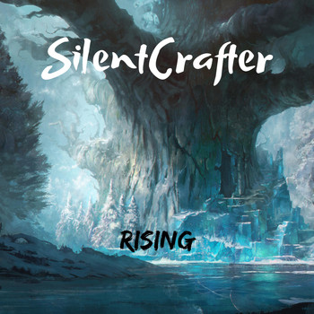 SilentCrafter - Rising