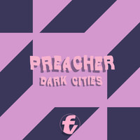 Dark Cities - Preacher