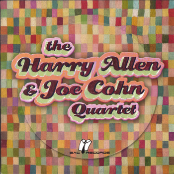 Harry Allen / Joe Cohn - The Harry Allen and Joe Cohn Quartet