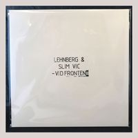 LEHNBERG and Slim Vic - Vid Fronten