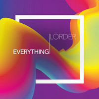 Lorder - Everything