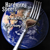 Hardwire Speers - Vol 1 - Breakfast at Epiphany's