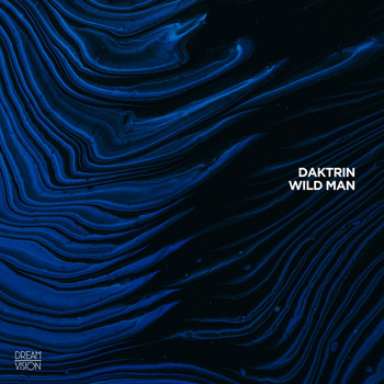 Daktrin - Wild Man