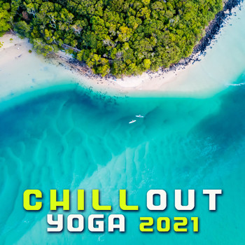 Various Artists - Chillout Yoga 2021