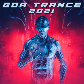 Various Artists - Goa Trance 2021