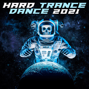 Various Artists - Hard Trance Dance 2021