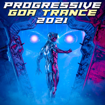 Various Artists - Progressive Goa Trance 2021