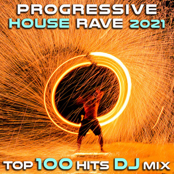 DJ Acid Hard House, DoctorSpook, Goa Doc - Progressive House Rave 2021 Top 100 Hits DJ Mix
