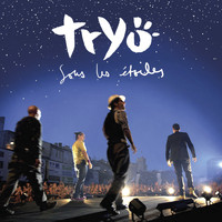 Tryo - Sous les étoiles (Live)