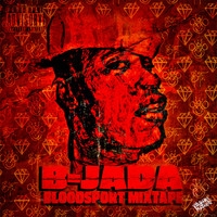 B-Jada - BloodSport (Explicit)