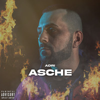 Adri - Asche (Explicit)