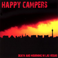 Happy Campers - Death and Mourning in Las Vegas