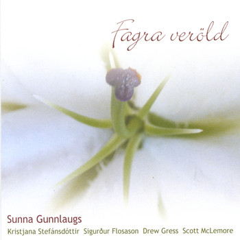 Sunna Gunnlaugs - Fagra Verold