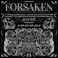 Mythm - FORSAKEN