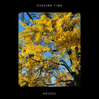 Houzel - Passing Time