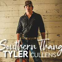 Tyler Cullens - Southern Thang
