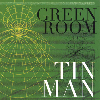 Green Room (Chick Lyall~David Garrett) - Tin Man