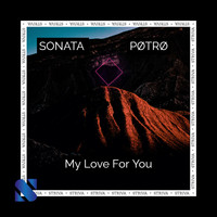 Sonata - My Love For You