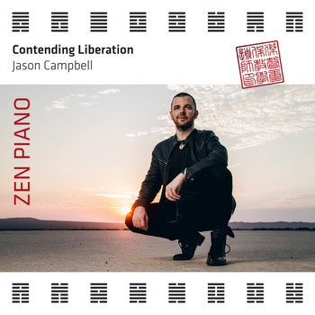 Jason Campbell - Zen Piano - Contending Liberation