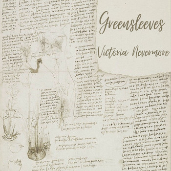Victoria Nevermore / - Greensleeves